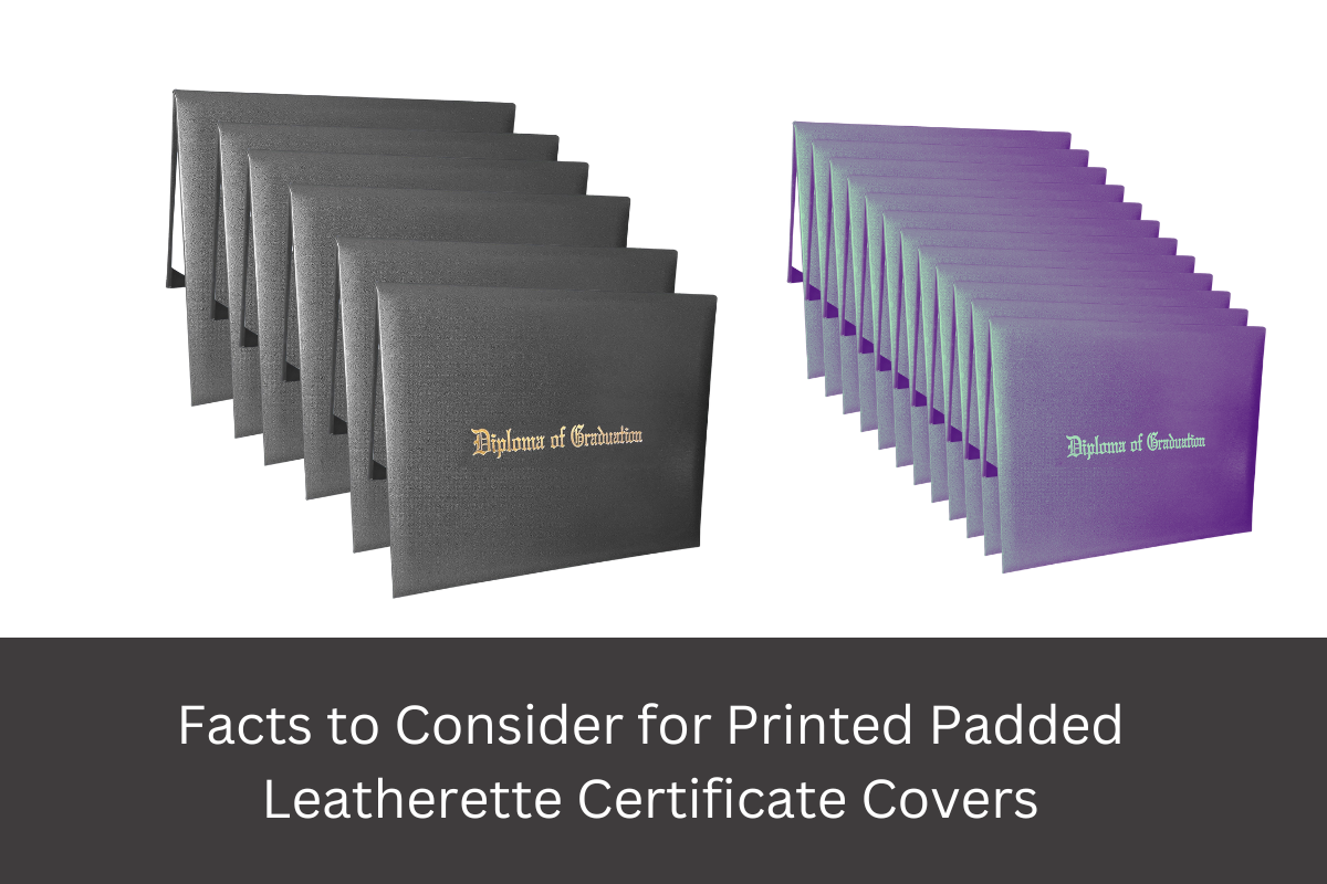 Top Facts About Printed Padded Leatherette Certificate Covers